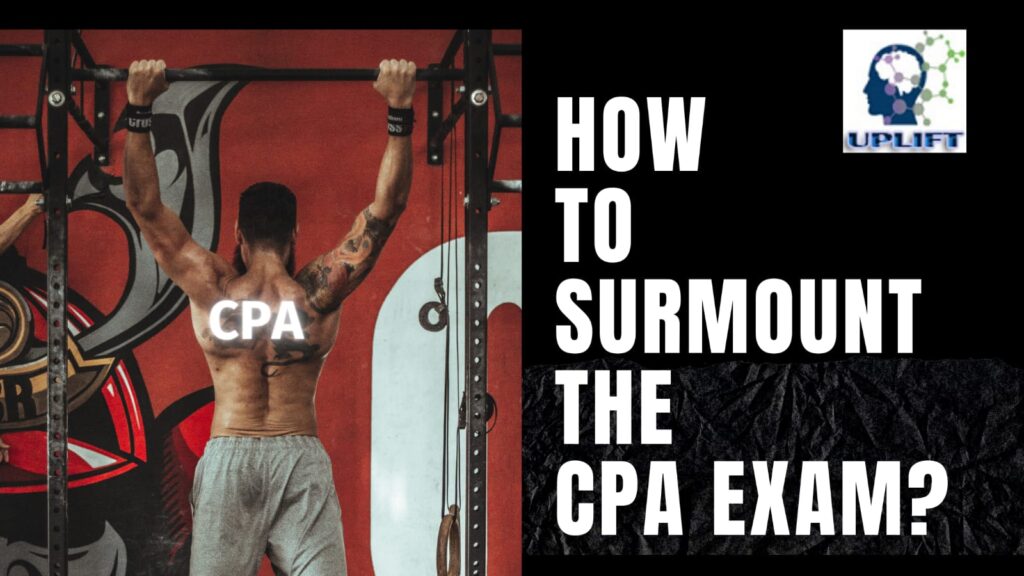 How to pass US CPA exam in India-Uplift Pro