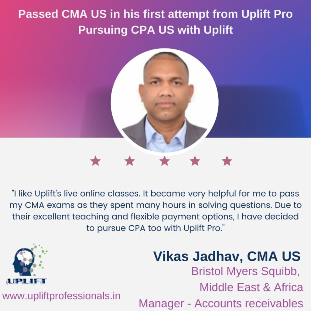 Uplift Pro- Best US CMA course training in India-testimony