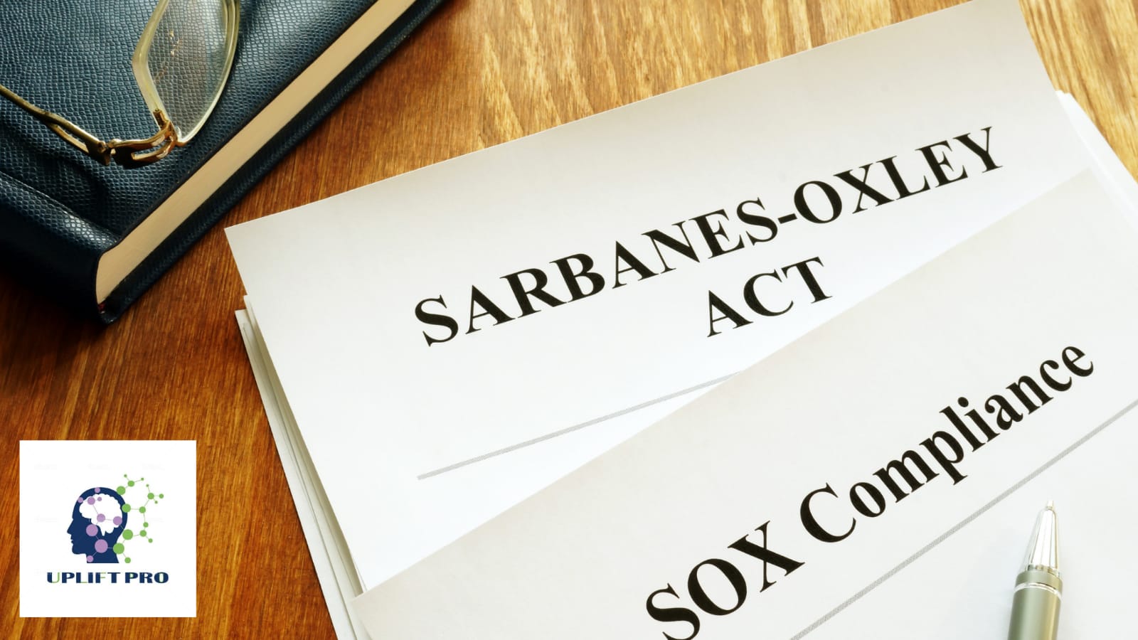 SOX Compliance A Feather on Accounting Crown Uplift Professionals