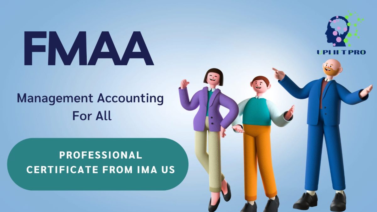 FMAA The New ‘Paradigm Shifter' in Accounting and Finance US CMA