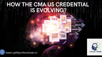 US CMA Credential Evolving