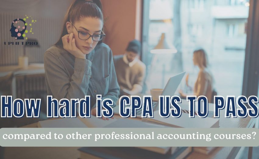 US CPA Exam difficulty comparison